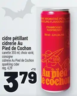 Metro CIDRE PÉTILLANT CIDRERIE AU PIED DE COCHON | CIDRERIE AU PIED DE COCHON SPARKLING CIDER offer
