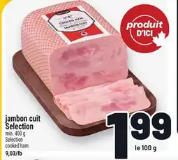 Metro JAMBON CUIT SELECTION | SELECTION COOKED HAM offer