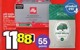 Metro CAFÉ MOULU CAFÉ WILLIAM | CAFÉ WILLIAM GROUND COFFEE offer