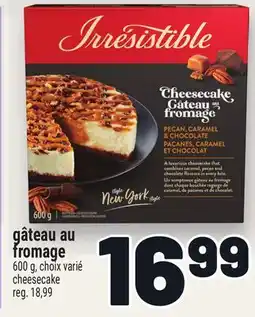Metro GÂTEAU AU FROMAGE | CHEESECAKE offer