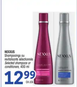 Uniprix NEXXUS Shampooings ou revitalisants sélectionnés/Selected shampoos or conditioners offer