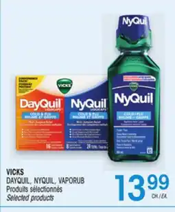 Uniprix VICKS DAYQUIL, NYQUIL, VAPORUB Produits sélectionnés/Selected products offer