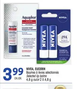 Uniprix NIVEA, EUCERIN Baumes à lèvres sélectionnés/Selected lip balms offer