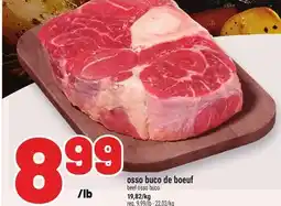 Metro OSSO BUCO DE BOEUF | BEEF OSSO BUCO offer