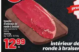 Metro TRANCHE D'INTÉRIEUR DE RONDE À BRAISER | INSIDE ROUND SLICE FOR BRAISING offer