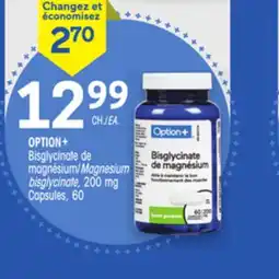 Uniprix OPTION+ Bisglycinate de magnésium/Magnesium bisglycinate, 200 mg offer