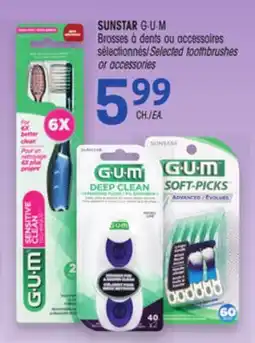 Uniprix SUNSTAR G·U·M Brosses à dents ou accessoires sélectionnés/Selected toothbrushes or accessories offer