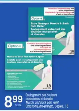 Uniprix OPTION+ Soulagement des douleurs musculaires et dorsales/Muscle and back pain relief offer