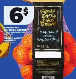 Provigo FARMER'S MARKET MANDARINS, 4 LB offer