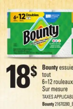 Provigo BOUNTY ESSUIE TOUT, 6=12 ROULEAUX offer