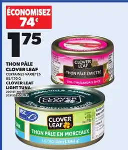 Provigo CLOVER LEAF LIGHT TUNA, 85/170 G offer