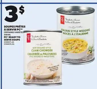 Provigo PC READY TO SERVE SOUPS, 540 ML offer