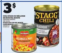 Provigo STAGG CHILI OR DEL MONTE CORN MEDLEY, 398-425 ML offer