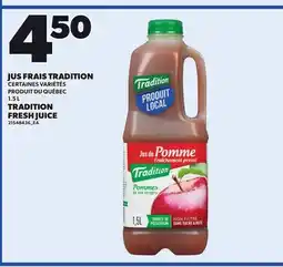 Provigo TRADITION FRESH JUICE, 1.5 L offer