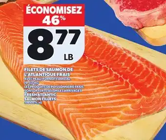 Provigo FRESH ATLANTIC SALMON FILLETS offer