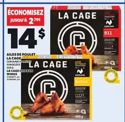 Provigo LA CAGE CHICKEN WINGS, 550 G offer