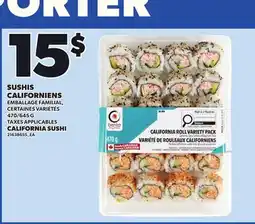 Provigo CALIFORNIA SUSHI, 470/645 G offer