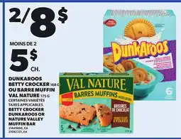 Provigo BETTY CROCKER DUNKAROOS, 168 G OR NATURE VALLEY MUFFIN BAR, 175 G offer