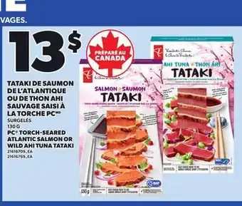 Provigo PC TORCH-SEARED ATLANTIC SALMON OR WILD AHI TUNA TATAKI, 130 G offer