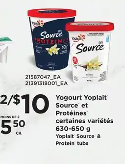 Provigo YOPLAIT SOURCE & PROTEIN TUBS, 630-650 G offer