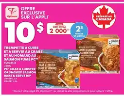 Provigo PC CRAB & LOBSTER OR SMOKED SALMON BAKE & SERVE DIP, 360 G offer