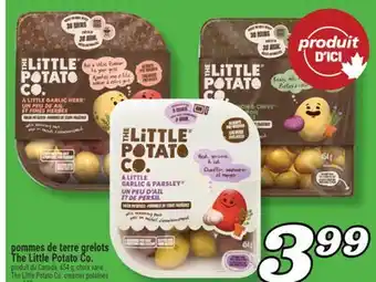 Marché Richelieu POMMES DE TERRE GRELOTS THE LITTLE POTATO CO. | THE LITTLE POTATO CO. CREAMER POTATOES offer