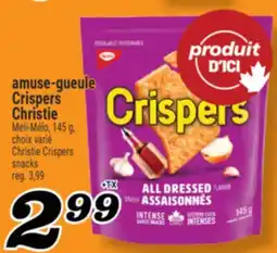 Marché Richelieu AMUSE-GUEULE CRISPERS CHRISTIE | CHRISTIE CRISPERS SNACKS offer
