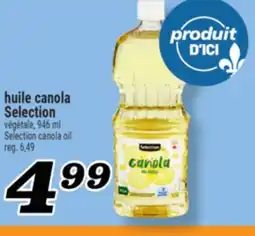 Marché Richelieu HUILE CANOLA SELECTION | SELECTION CANOLA OIL offer