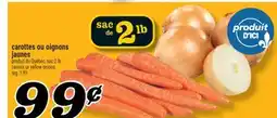 Marché Richelieu CAROTTES OU OIGNONS JAUNES | CARROTS OR YELLOW ONIONS offer