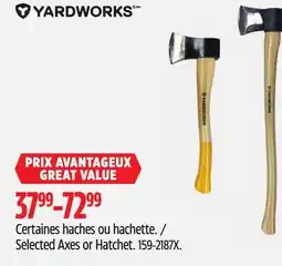 Canadian Tire Yardworks Selected Axes or Hatchet offer