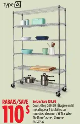 Canadian Tire Type A 6-Tier Wire Shelf on Casters offer