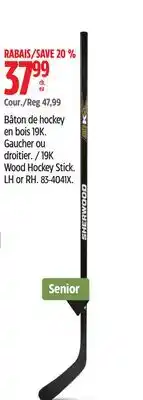 Canadian Tire Sherwood 19K Wood Hockey Stick LH or RH offer