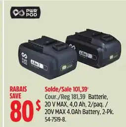 Canadian Tire PWR POD 20V MAX 4.0Ah Battery, 2-Pk offer