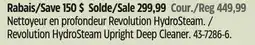 Canadian Tire Bissell Revolution HydroSteam Upright Deep Cleaner offer