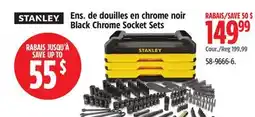Canadian Tire STANLEY Black Chrome Socket Sets offer
