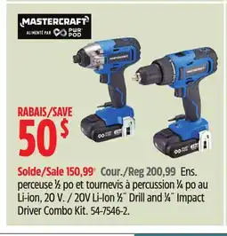 Canadian Tire MASTERCRAFT 20V Li-Ion 1β2Λ Drill and 1β4Λ Impact Driver Combo Kit offer