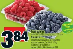 Super C framboises ou bleuets | raspberries or blueberries offer