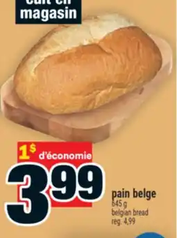 Super C pain belge | belgian bread offer