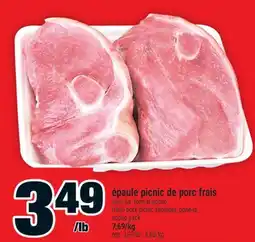 Super C épaule picnic de porc frais | fresh pork picnic shoulder offer