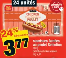 Super C saucisses fumées au poulet Selection | Selection chicken wieners offer