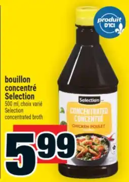 Super C bouillon concentré Selection | Selection concentrated broth offer