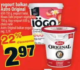 Super C yogourt balkan Astro Original | Astro Original balkan yogurt offer