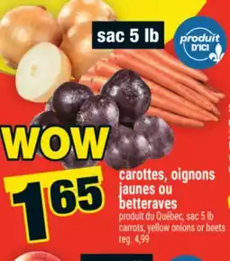Super C carottes, oignons jaunes ou betteraves | carrots, yellow onions or beets offer