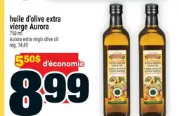 Super C huile d'olive extra vierge Aurora |Aurora extra virgin olive oil offer