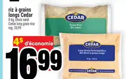 Super C riz à grains longs Cedar | Cedar long grain rice offer