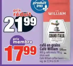 Super C café en grains Café William | Café William coffee beans offer