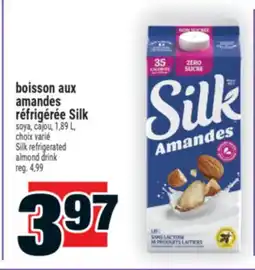 Super C boisson aux amandes réfrigérée Silk | Silk refrigerated almond drink offer