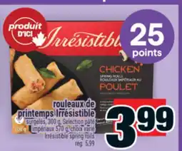 Super C rouleaux de printemps Irrésistible | Irrésistible spring rolls offer