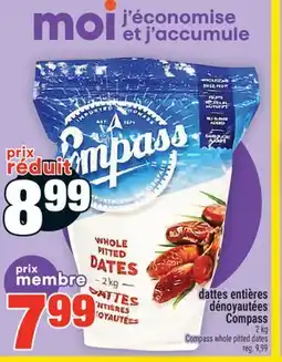 Super C dattes entières dénoyautées Compass | Compass whole pitted dates offer