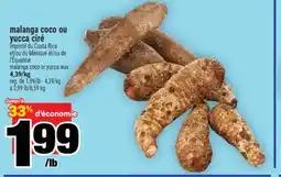 Super C malanga coco ou yucca ciré | malanga coco or yucca wax offer